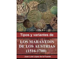 Los maravedís de los Austrias (1516-1700)